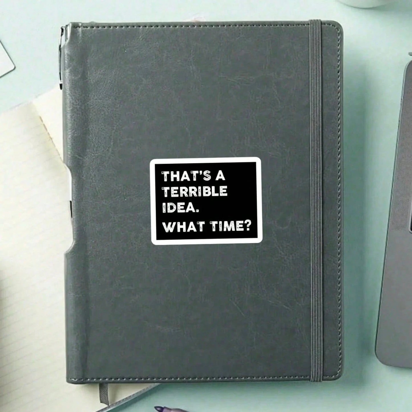 1/2/5PCS "THAT'S A TERRIBLE IDEA. WHAT TIME?" Vinyl Sticker,Suitable For Laptop, Water Bottle, Tumbler, Phone Case, Notebook, Planner, Journal, Car Window, Cooler; For Friends, Office Workers, Bartend