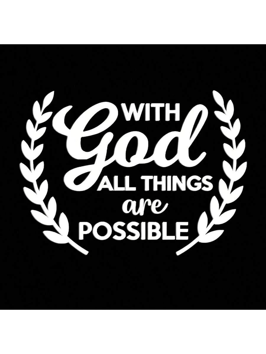 1pc Car Personalized Stickers, "With God All Things Are Possible", Rear Windshield Decoration Stickers, Personalized Graffiti Stickers, Warm And Inspirational Stickers