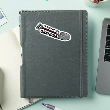 1PC I'm Tired Of This Grandpa Sticker, Funny Shovel Laptop Decal, Sarcastic Quote Vinyl, Work Humor Gift, Waterproof Peel & Stick Water Bottle Sticker, Durable Retro Quote Tumbler Decal