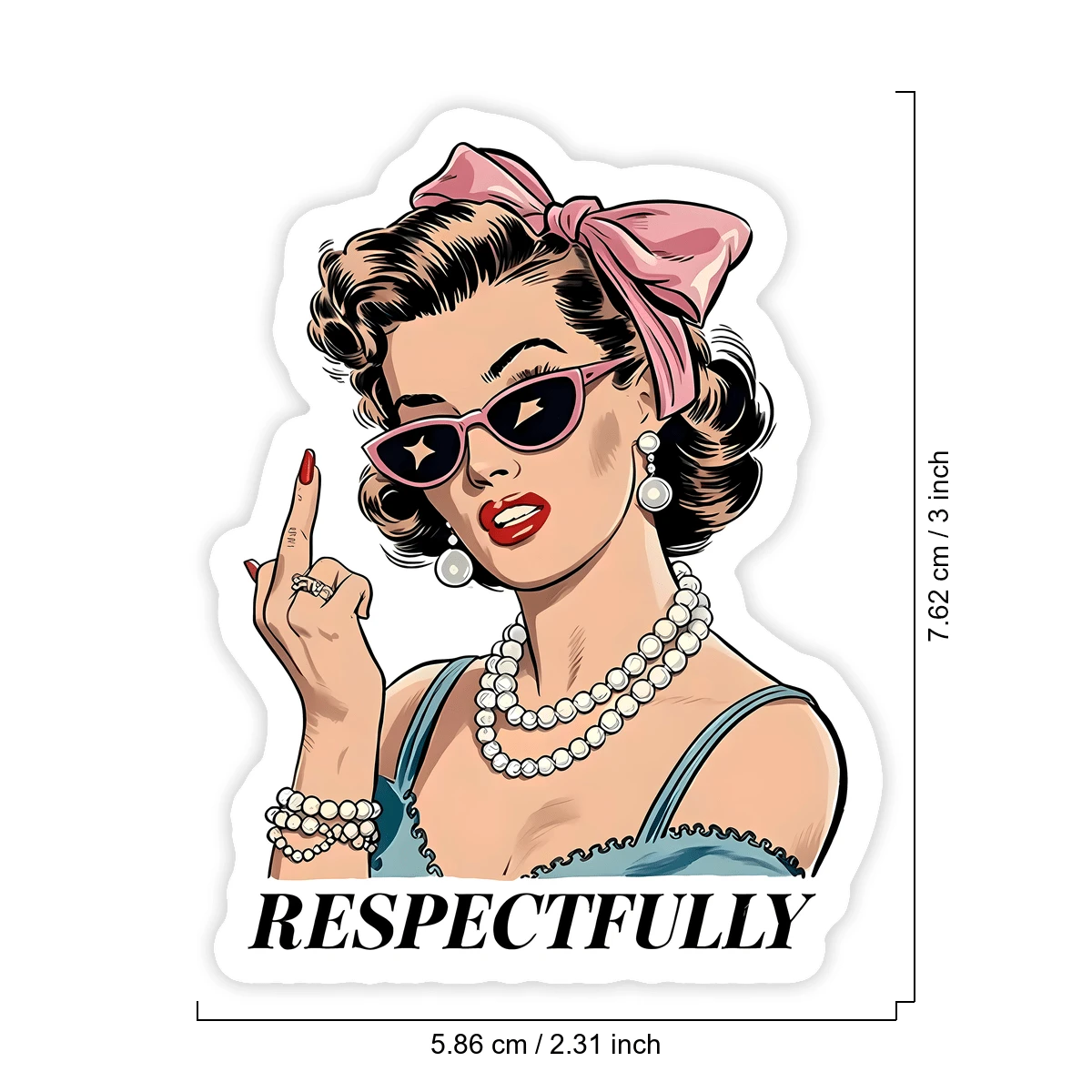 1PC Respectfully Sassy Girl Sticker, Funny Sarcastic Sayings Quote Vinyl Decal For Laptop Water Bottle Notebook, Waterproof Adult Humor Decal Sticker, Aesthetic Stationery Scrapbook Accessories Gift F