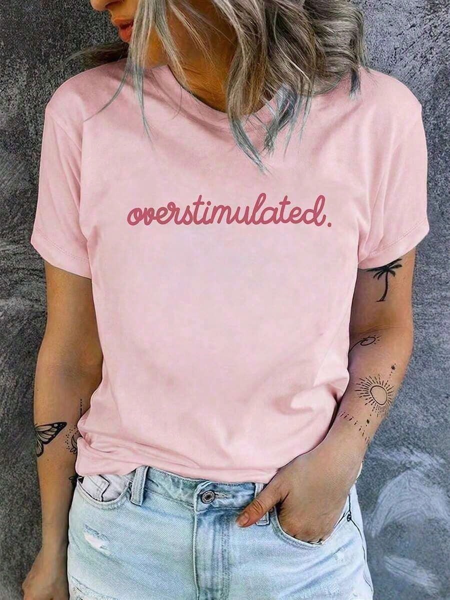 1pcsSummer Collection,Women's Casual Short Sleeve T-Shirt White "Overstimulated" Simple Text Print Casual Oversized Summer T-Shirt Summer Tops