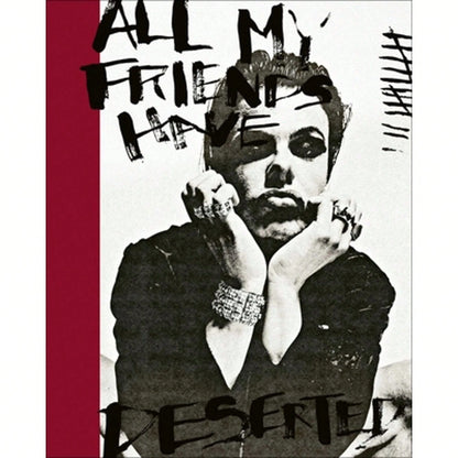 All My Friends Have Deserted: Photos Of Yungblud By Tom Pallant (Hardcover) By Tom Pallant, Yungblud