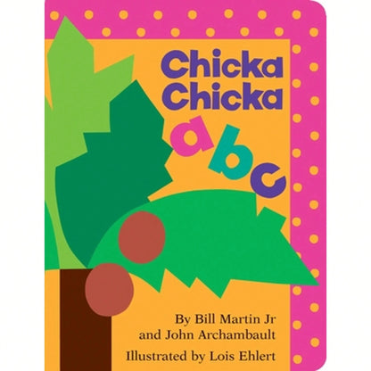 Chicka Chicka ABC (Hardcover) By Bill Martin, John Archambault
