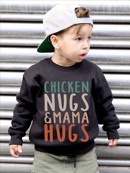 [Cozy|Fleece] Thick And Cozy Boys Warm Fleece CHICKEN NUGS&MAMA HUGS Letter Graphic Print Sweatshirt| For Spring Fall Winter Season