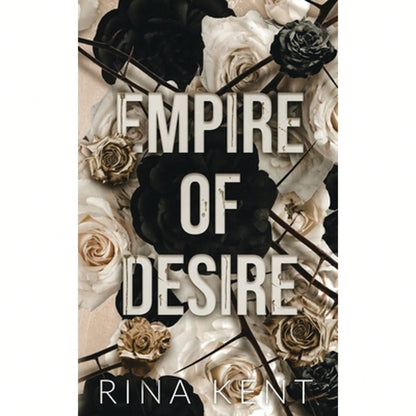 Empire Of Desire: Special Edition Print (Paperback) By Rina Kent