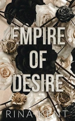 Empire Of Desire: Special Edition Print (Paperback) By Rina Kent