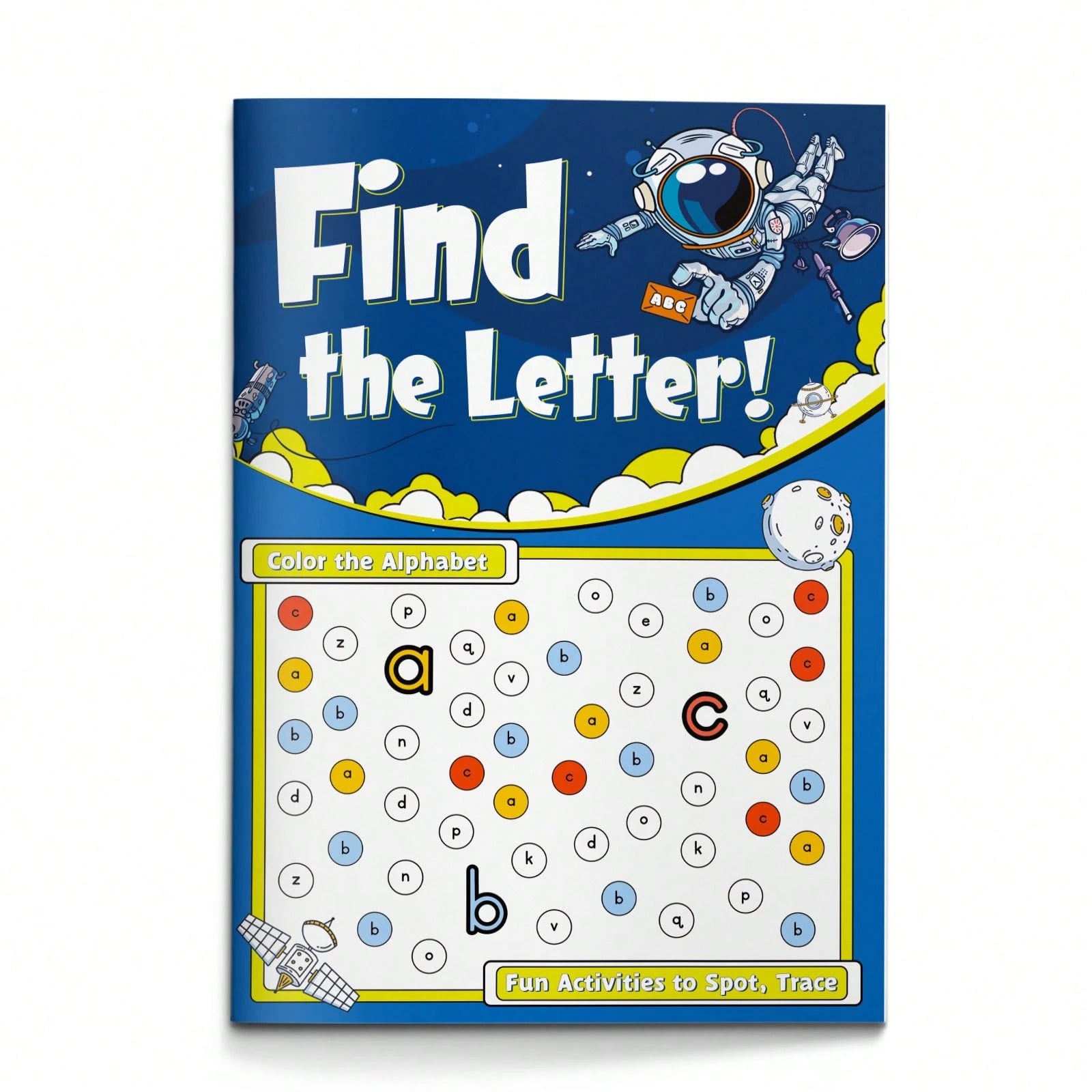 Ending Sound And Alphabet Letter Find Practice Book, Fun Phonics Activities To Learn Final Letter Sounds, Spot Trace And Color Letters A To Z, Great Workbook For Home School And Travel