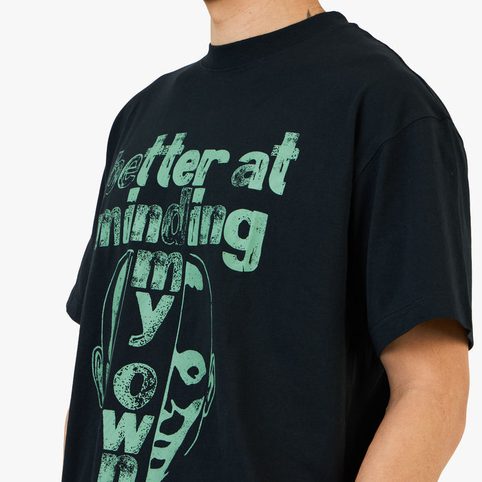 Honor The Gift Better At Minding My Own T-Shirt / Black