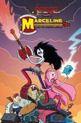 Pre-Owned Adventure Time: Marceline & The Scream Queens (Paperback) By Pendleton Ward