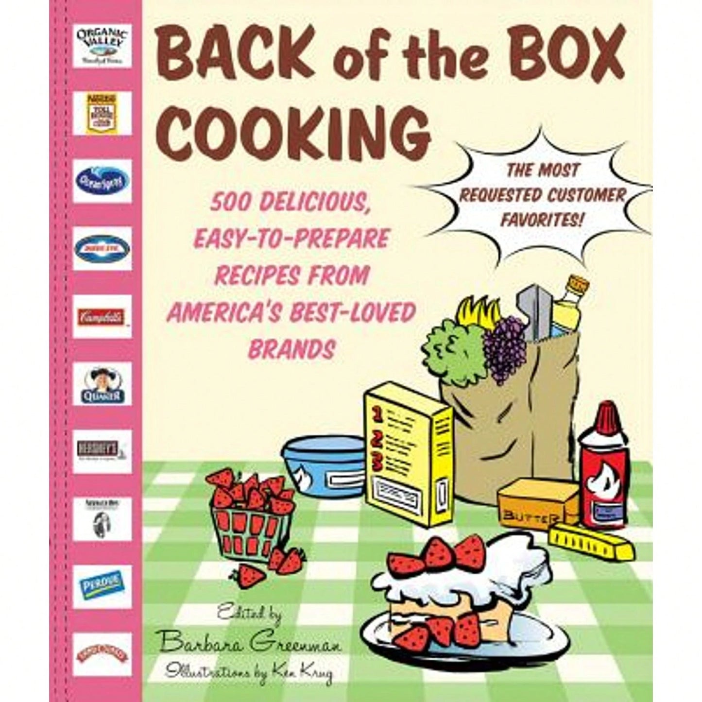 Pre-Owned Back Of The Box Cooking: 500 Delicious, Easy-To-Prepare Recipes From America's Best-Loved (Hardcover) By Barbara Greenman