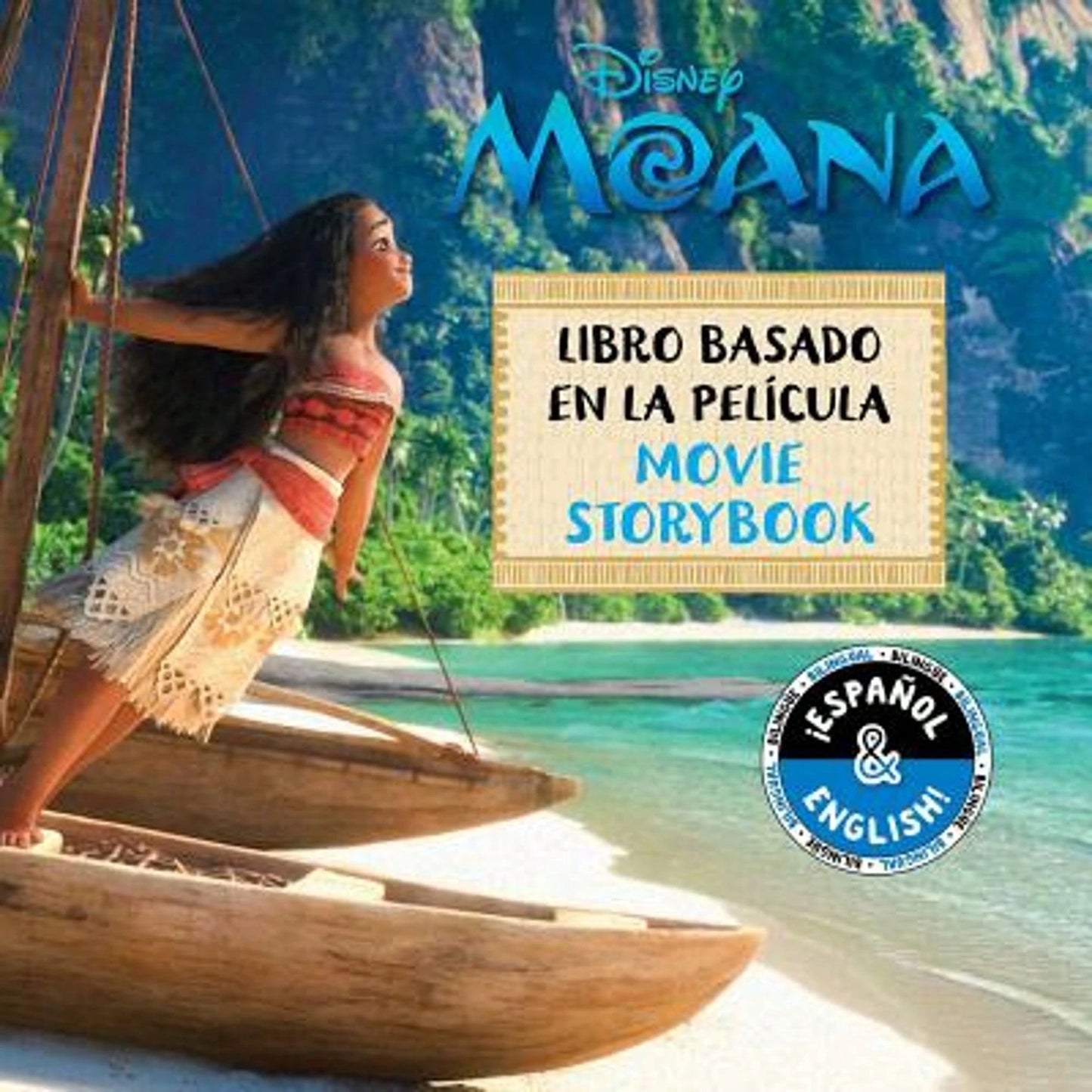 Pre-Owned Disney Moana: Movie Storybook/ Libro Basado En La Película (English-Spanish) (Paperback) By Lucy Golden, Elvira Ortiz
