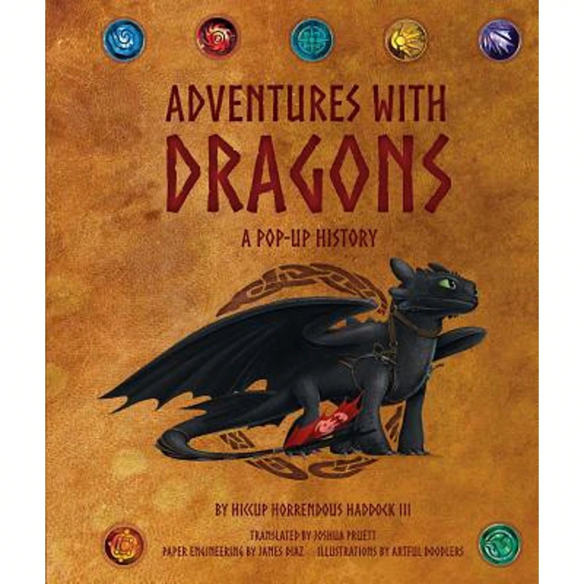 Pre-Owned DreamWorks Dragons: Adventures With Dragons: A Pop-Up History (Hardcover) By Joshua Pruett, James Diaz