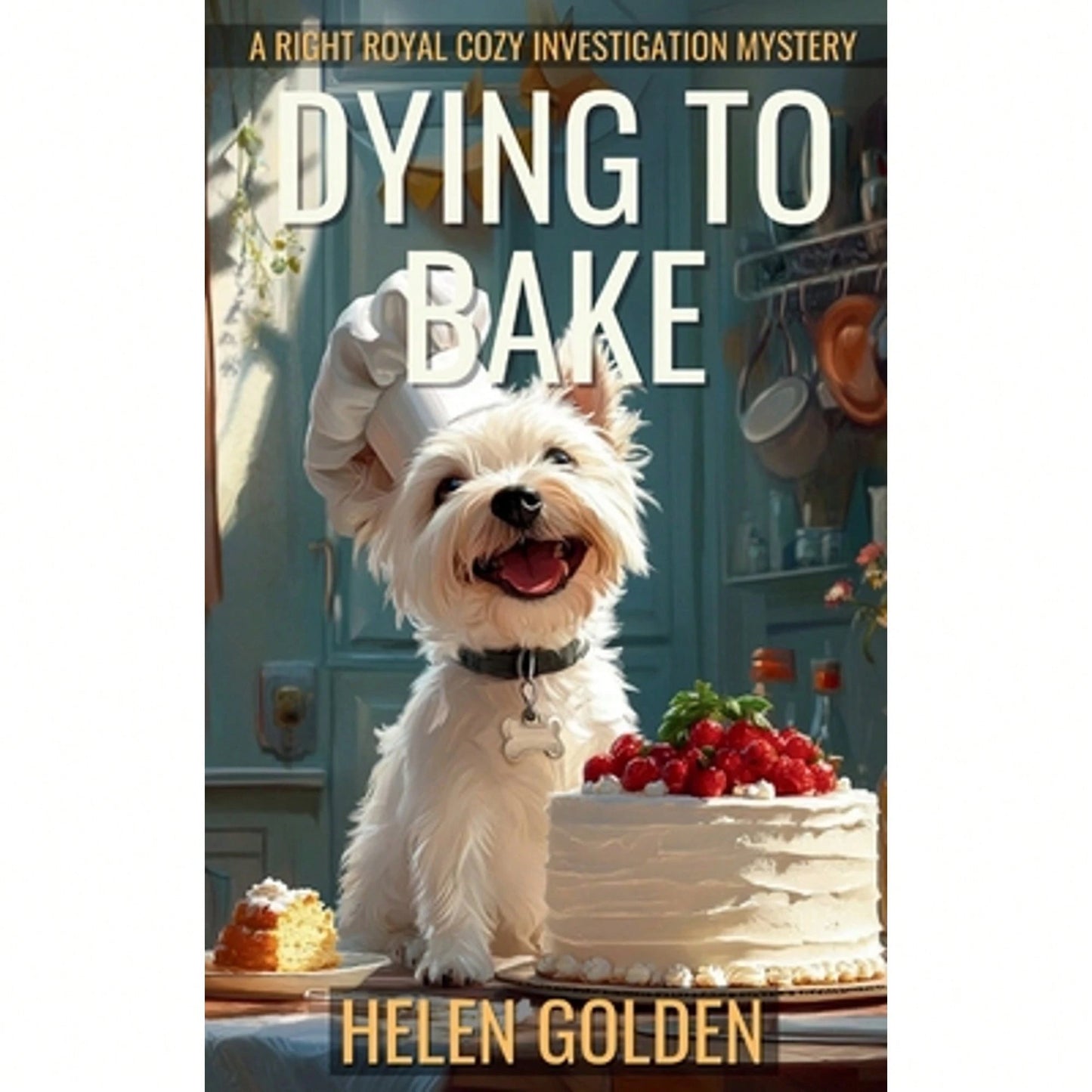 Pre-Owned Dying To Bake (Paperback) By Helen Golden