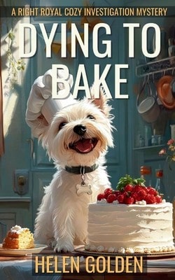 Pre-Owned Dying To Bake (Paperback) By Helen Golden