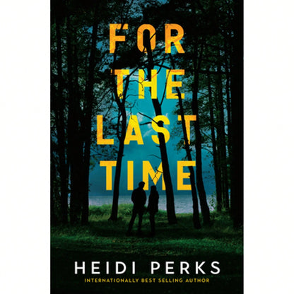 Pre-Owned For The Last Time (Paperback) By Heidi Perks