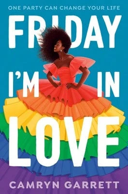 Pre-Owned Friday I'm In Love (Paperback) By Camryn Garrett