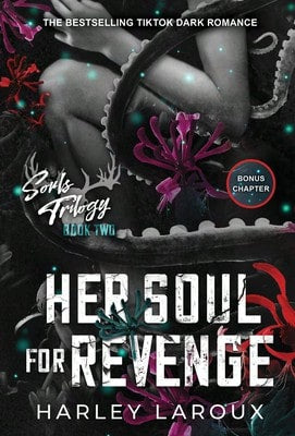 Pre-Owned Her Soul For Revenge: A Spicy Dark Demon Romance (Paperback) By Harley Laroux