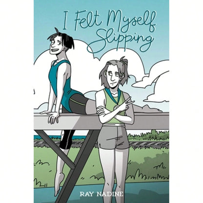 Pre-Owned I Felt Myself Slipping (Paperback) By Ray Nadine