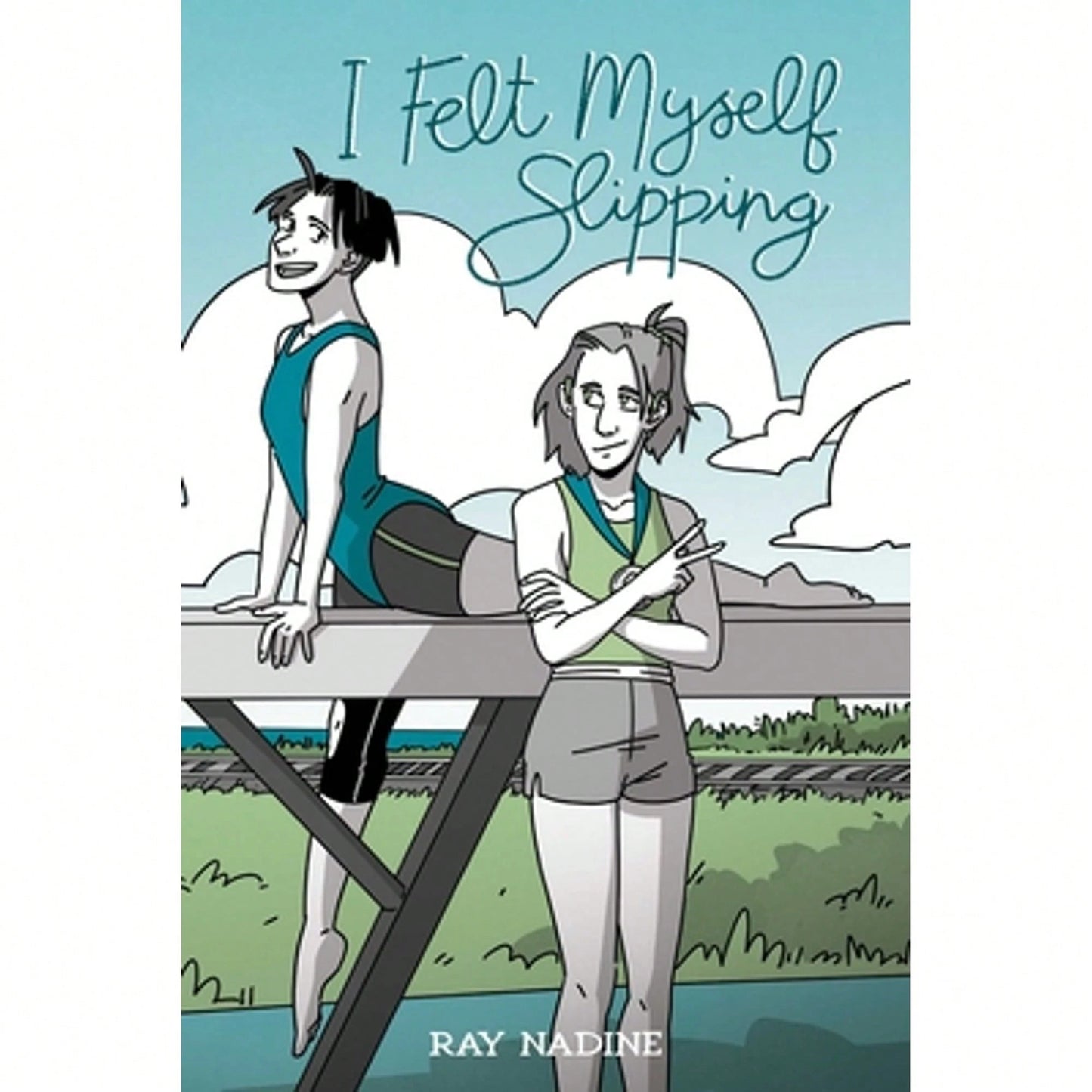 Pre-Owned I Felt Myself Slipping (Paperback) By Ray Nadine