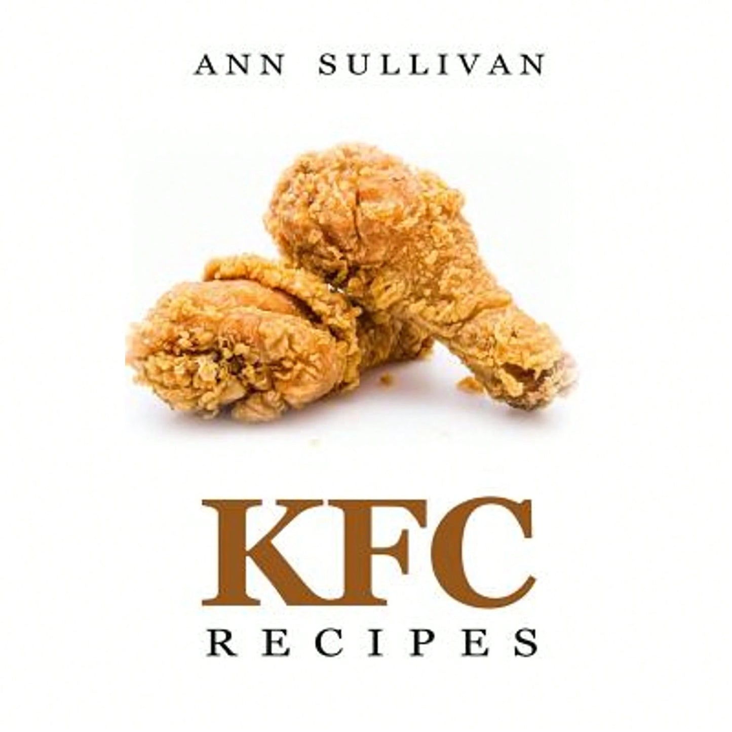 Pre-Owned KFC Recipes (Paperback) By Ann Sullivan