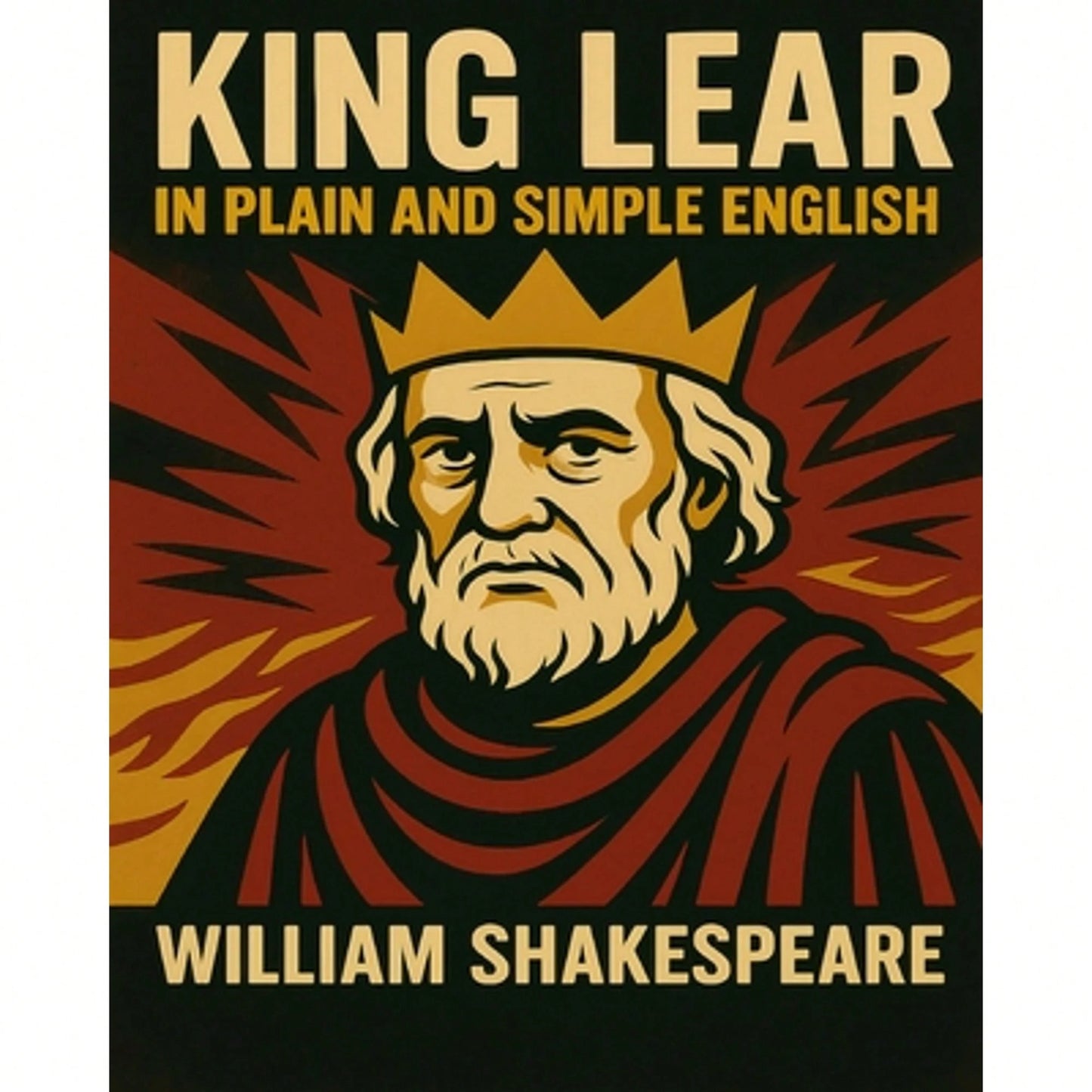 Pre-Owned King Lear In Plain And Simple English: A Modern Translation And The Original Version (Paperback) By Bookcaps (Translator), William Shakespea