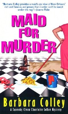 Pre-Owned Maid For Murder (Paperback) By Barbara C Colley