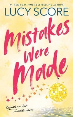 Pre-Owned Mistakes Were Made (Standard Edition) (Paperback) By Lucy Score