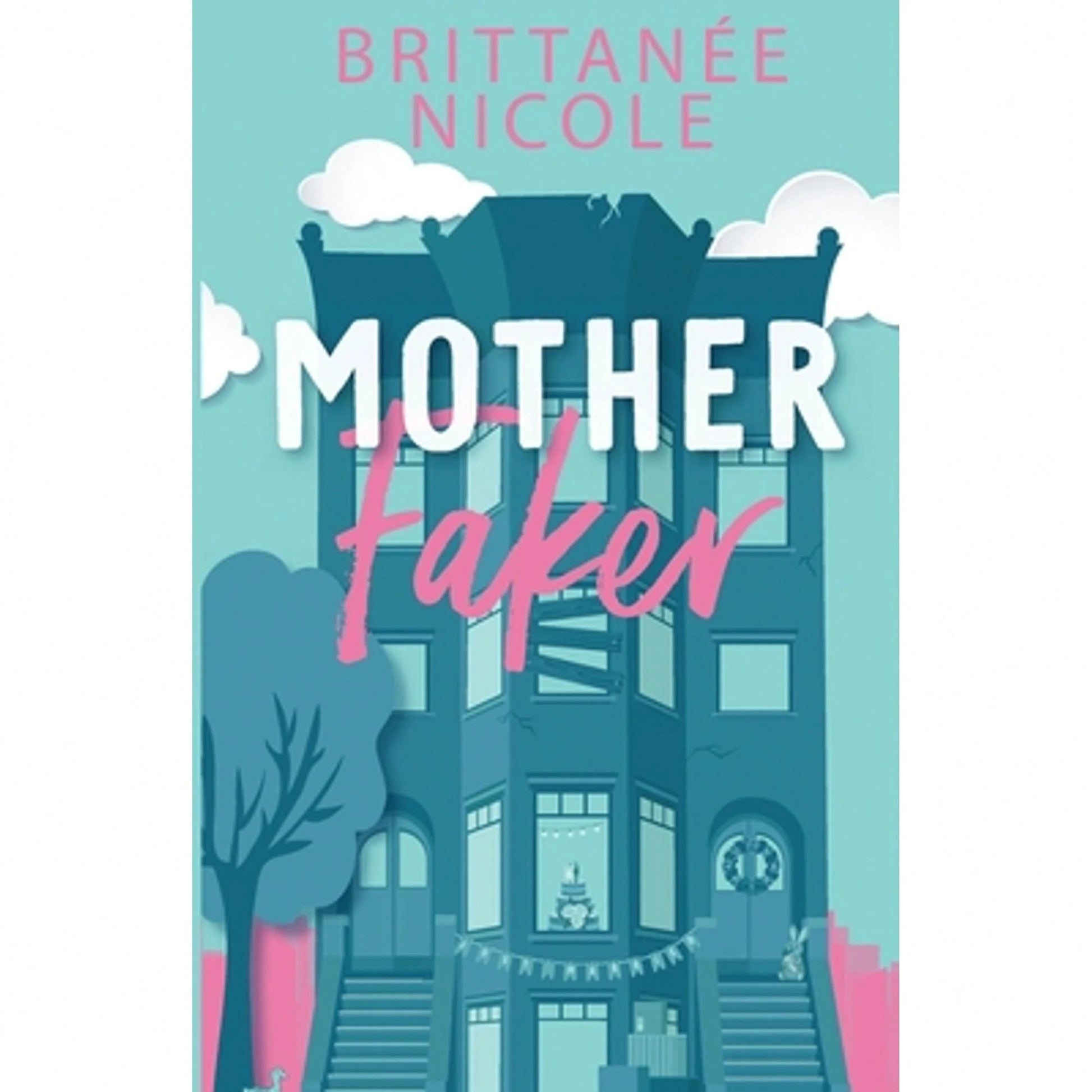 Pre-Owned Mother Faker (Paperback) By Brittanee Nicole