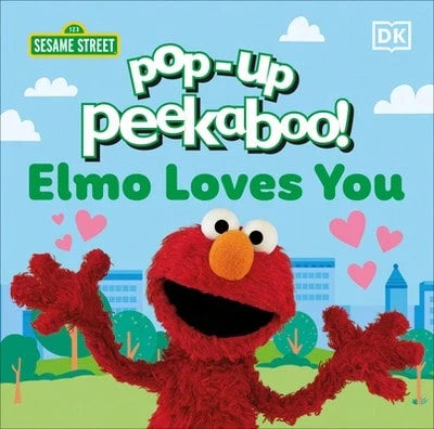 Pre-Owned Pop-Up Peekaboo! Sesame Street Elmo Loves You (Hardcover) By DK