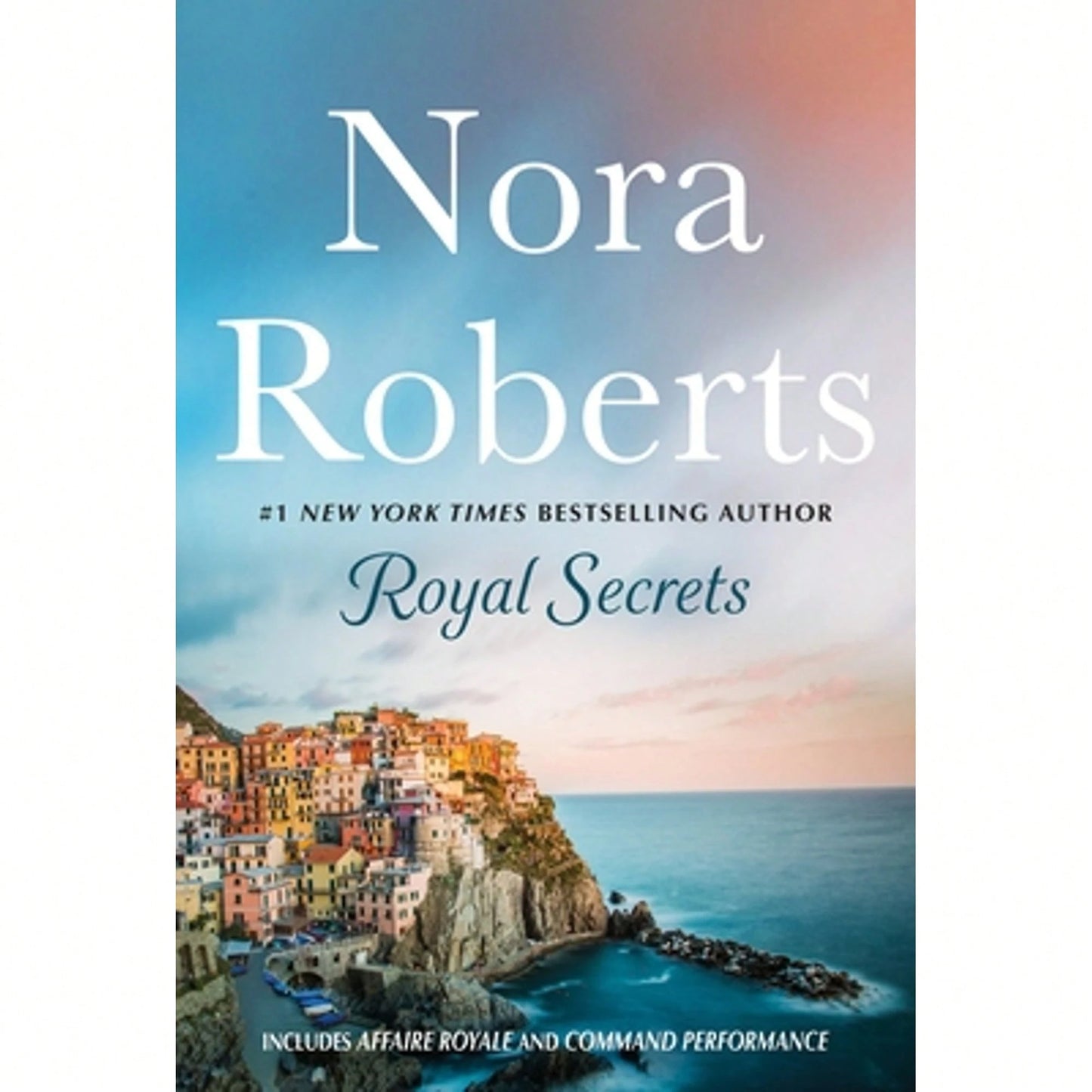 Pre-Owned Royal Secrets: 2-In-1: Affaire Royale And Command Performance (Paperback) By Nora Roberts