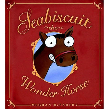 Pre-Owned Seabiscuit The Wonder Horse (Hardcover) By Meghan McCarthy