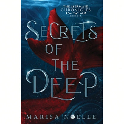 Pre-Owned Secrets Of The Deep: A Forbidden Love, Enemies To Lovers Fantasy Romance Retelling (Paperback) By Marisa Noelle
