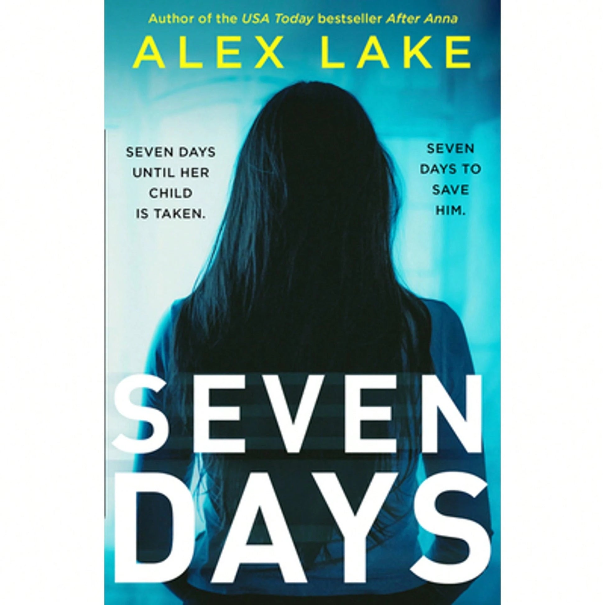 Pre-Owned Seven Days (Paperback) By Alex Lake