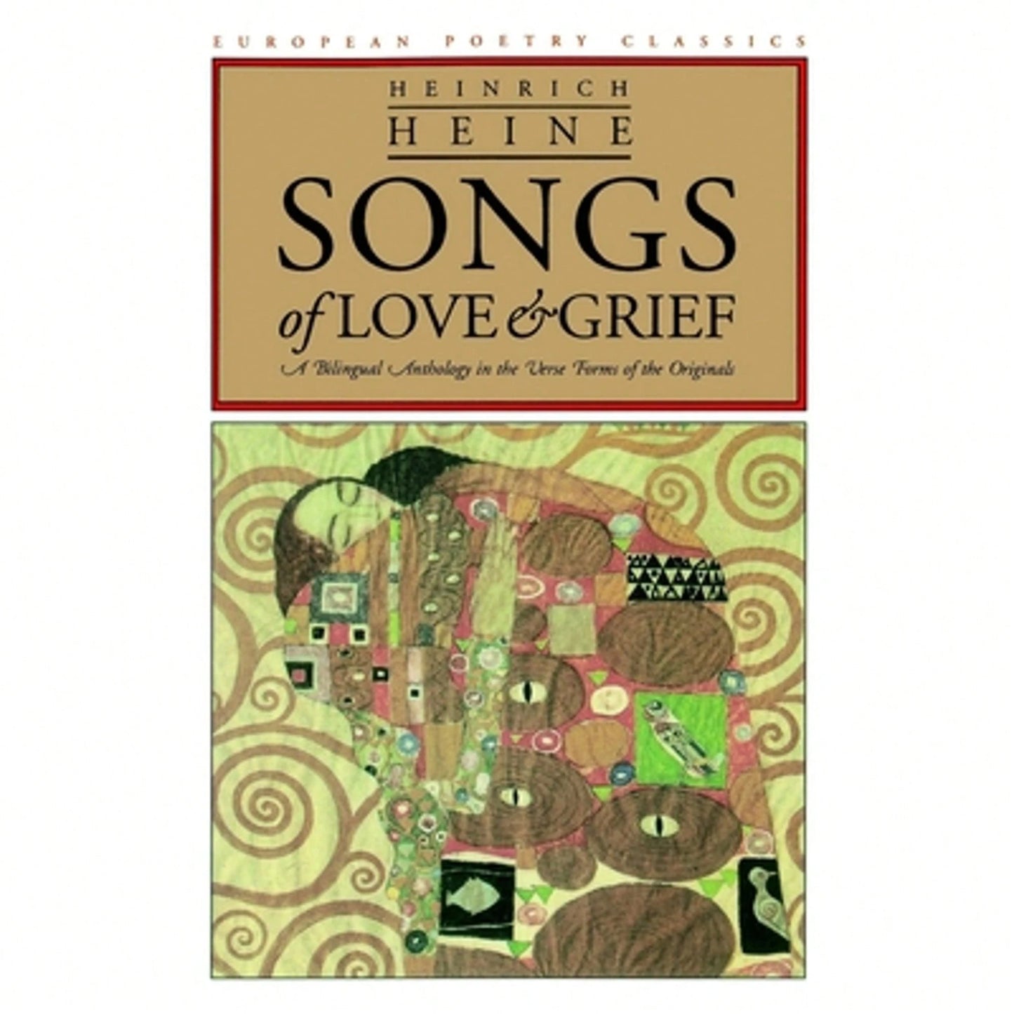 Pre-Owned Songs Of Love And Grief: A Bilingual Anthology In The Verse Forms Of The Originals (Paperback) By Heinrich Heine, Walter W Arndt, Jeffrey L Sammons