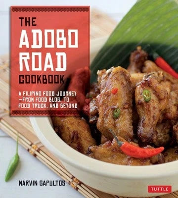 Pre-Owned The Adobo Road Cookbook: A Filipino Food Journey-From Food Blog, To Food Truck, And Beyond (Paperback) By Marvin Gapultos
