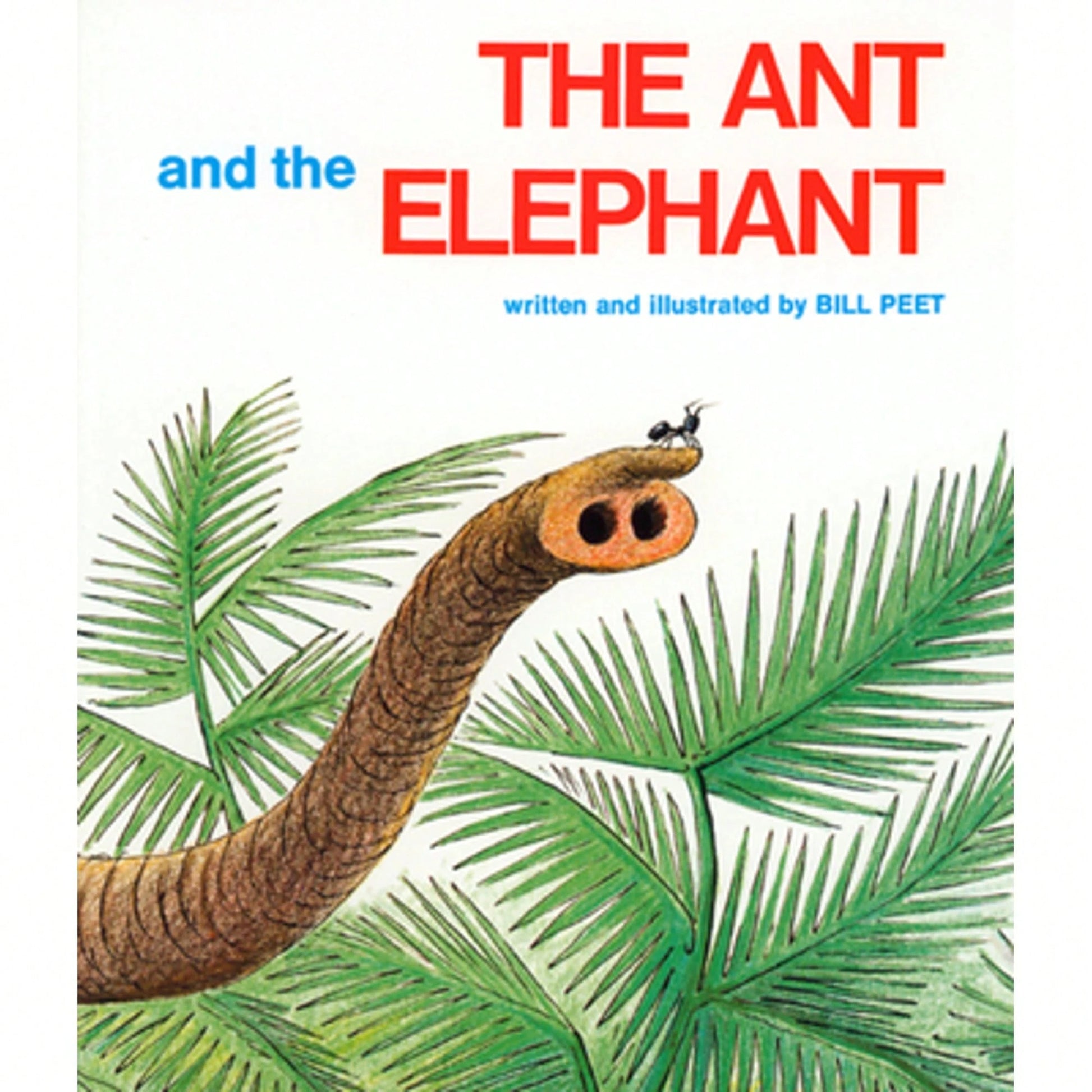Pre-Owned The Ant And The Elephant (Paperback) By Bill Peet