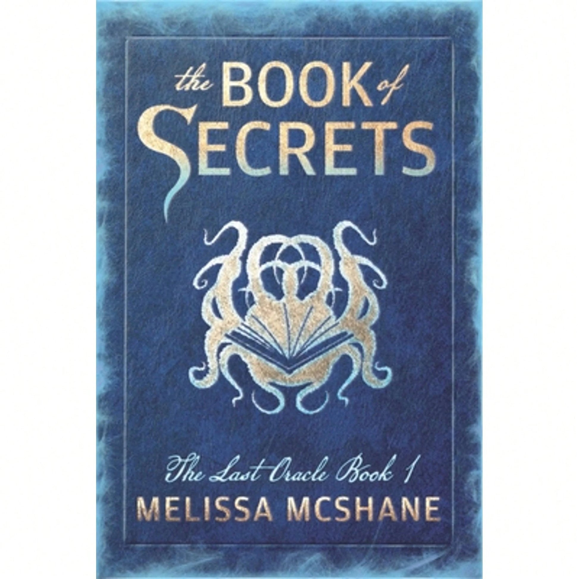 Pre-Owned The Book Of Secrets (Paperback) By Melissa McShane