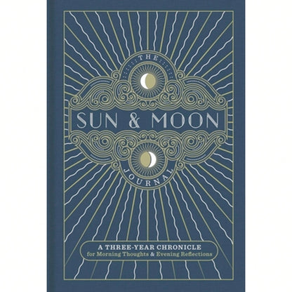 Pre-Owned The Sun & Moon Journal: A Three-Year Chronicle For Morning Thoughts & Evening Reflections (Hardcover) By Union Square & Co