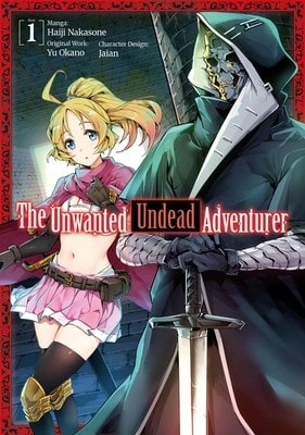 Pre-Owned The Unwanted Undead Adventurer (Manga): Volume 1 (Paperback) By Yu Okano, Shirley Yeung