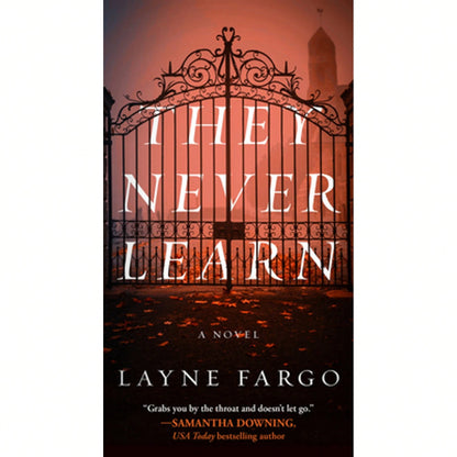 Pre-Owned They Never Learn (Paperback) By Layne Fargo