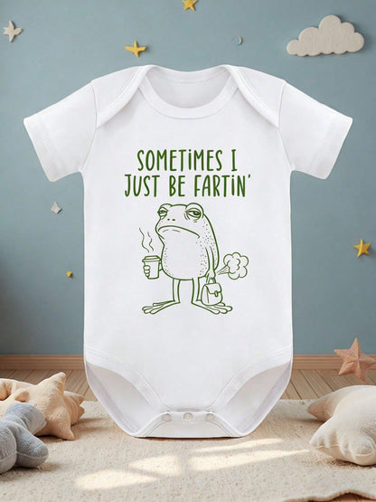 Sometimes I Just Be Fartin' Infant| Funny Frog Baby Bodysuit, Perfect Baby Shower Gift