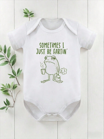 Sometimes I Just Be Fartin' Infant| Funny Frog Baby Bodysuit, Perfect Baby Shower Gift