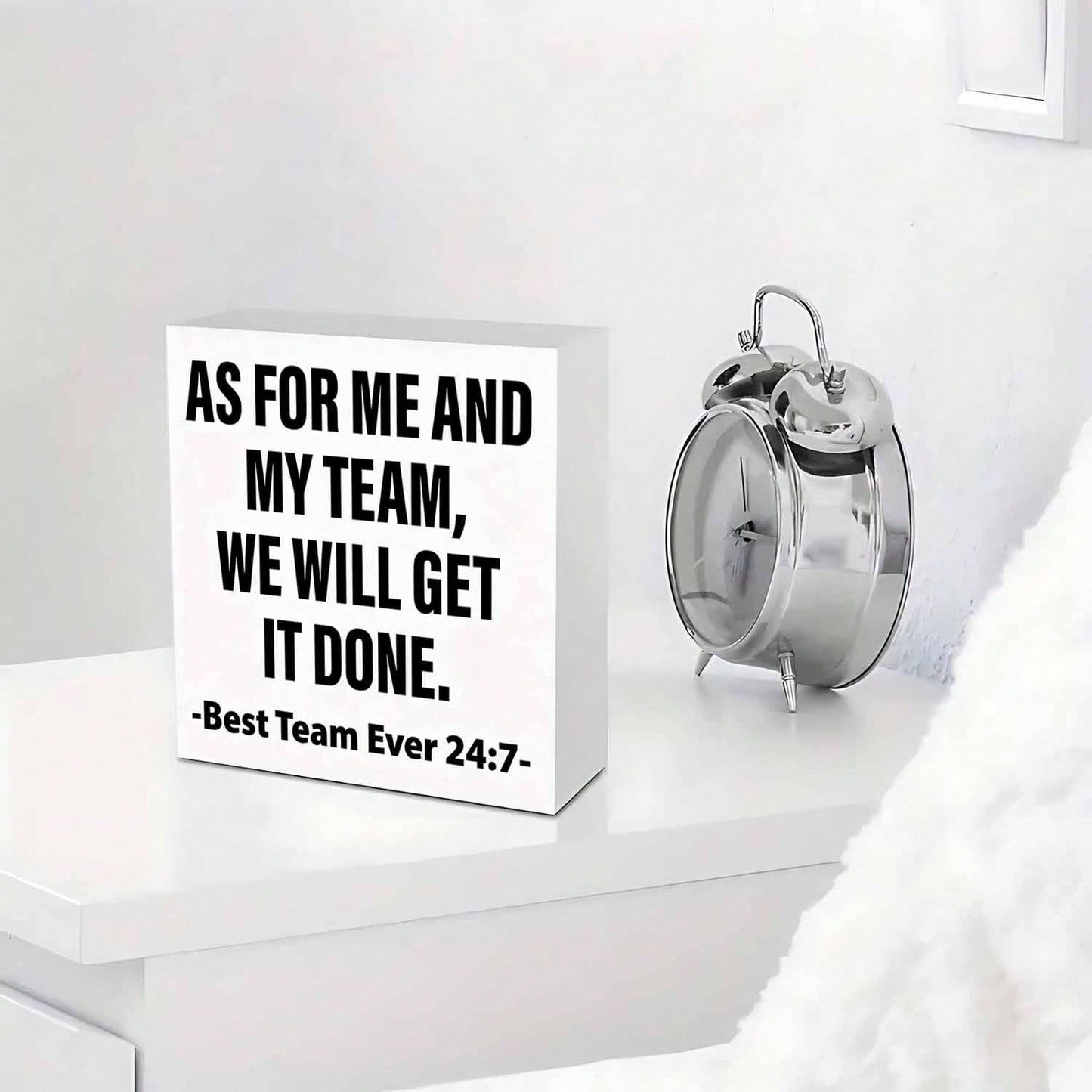 Team Appreciation Gifts - "As For Me And My Team, We Will Get It Done" Motivational Desk Decor - Office Decoration With Bold Black Text - 5x5 Inch Workplace Recognition Gift For Coworkers, Teams - Art